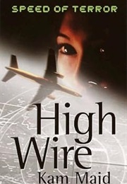 High Wire (Kam Majd)