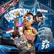 Gucci Mane - The Movie 3D: The Burrrprint