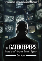 The Gatekeepers (Dror Moreh & Yael Schonfeld Abel)