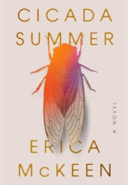 Cicada Summer (Erica McKeen)