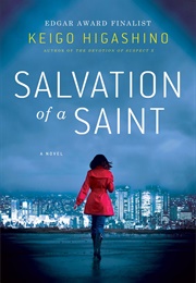 Salvation of a Saint (Keigo Higashima)