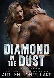 Diamond in the Dust (Autumn Jones Lake)
