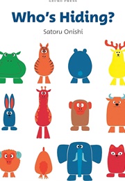 Who's Hiding? (Satoru Onishi)