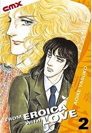 From Eroica With Love, Vol. 2 (Yasuko Aoike)