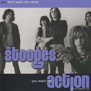 The Stooges - You Don&#39;t Want My Name You Want My Action: 1971 the Missing Link