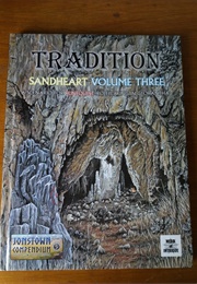 Tradition: Sandheart Volume Three (Jonathan Webb)