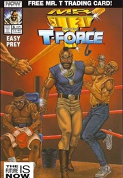 Mr. T and the T-Force (1993); #6 - Duck and Cover (Jan. 1994)