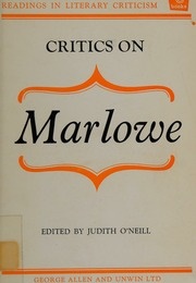 Critics on Marlowe (Judith O'Neill (Ed))