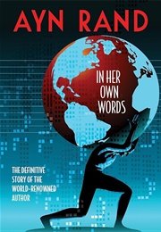 Ayn Rand: In Her Own Words (2011)