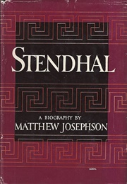 Stendhal (Matthew Josephson)