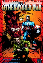 Captain America and Nick Fury: The Otherworld War GN (Peter K. Hogan)