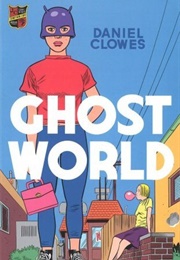 A Graphic Novel (Ghost World)