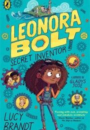 Leonora Bolt: Secret Inventor (Lucy Brandt)