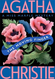 The Moving Finger: A Miss Marple Mystery (Christie, Agatha)