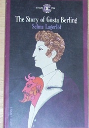 The Story of Gösta Berling (Selma Lagerlöf/ Translated by Robert Bly)