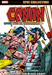 Conan the Barbarian Epic Collection- Queen of the Black Coast (Roy Thomas)