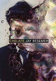 Chelate (Jay Besemer)
