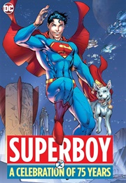 Superboy: A Celebration of 75 Years (Various)