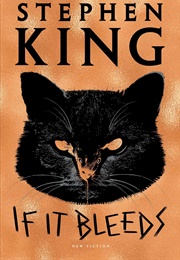 If It Bleeds: Mr. Harrigan's Phone, the Life of Chuck, Rat (King, Stephen)