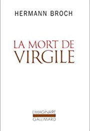 La Mort De Virgile (Hermann Broch)