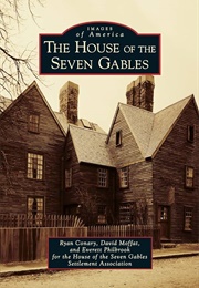 The House of the Seven Gables (Ryan Conary & Others)