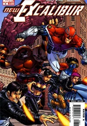 New Excalibur (2006) (Chris Claremont, Christopher Yost)