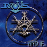 Droÿs - And If...