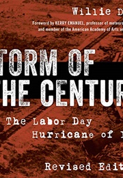 Storm of the Century: The Labor Day Hurricane of 1935 (Willie Drye)