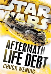 Aftermath: Life Debt (Chuck Wendig)