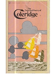 The Selected Poetry of Coleridge (Samuel Taylor Coleridge/ Harold Bloom- Ed.)