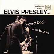 Hound Dog (1956) - Elvis Presley