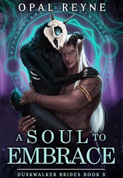 A Soul to Embrace (Opal Rayne)