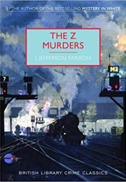 The Z Murders (Farjeon, J. Jefferson)