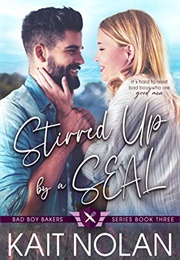 Stirred Up by a Seal (Kait Nolan)