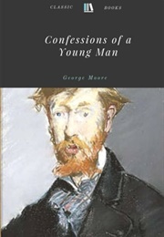 Confessions of a Young Man (George Moore)