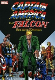 Captain America and the Falcon: Secret Empire (Steve Englehart,  Mike Friedrich & Sal Buscema)