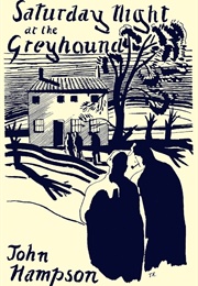 Saturday Night at the Greyhound (John Hampson)