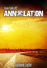 Annihilation (Adrienne Lecter)
