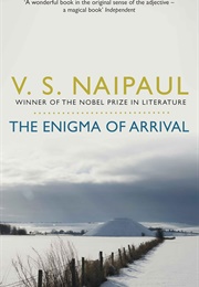 The Enigma of Arrival (V. S. Naipaul)