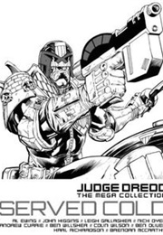 Judge Dredd: Served Cold (Various)