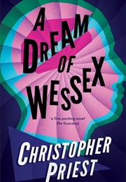 A Dream of Wessex (Christopher Priest)