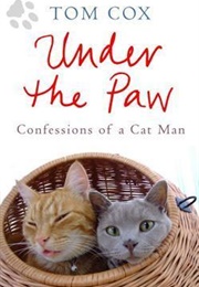 Under the Paw (Tom Cox)