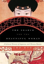 The Search for the Beautiful Woman (Cho Kyo)