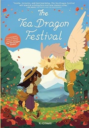 The Tea Dragon Festival (K. O'Neill)