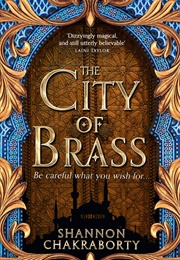The City of Brass (Shannon Chakraborty)