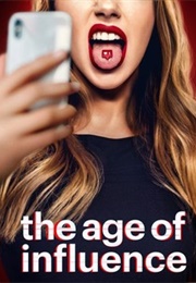 The Age of Influence (2023)