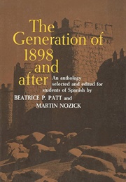 The Generation of 1898 and After (Patt and Nozick, Eds.)