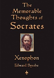 The Memorable Thoughts of Socrates (Xenophon)