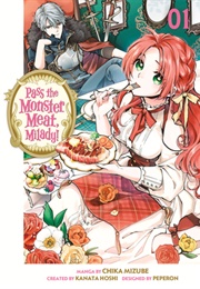 Pass the Monster Meat, Milady! 1 (Chika Mizube , Peperon (Designer), Kanata Hoshi)