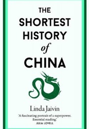 The Shortest History of China (Linda Jaivin)